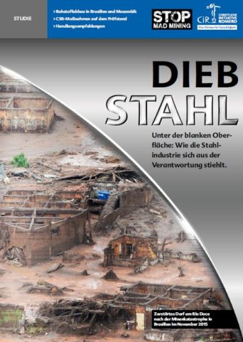 Studie: Diebstahl. Wie die Stahlindustrie sich aus der Verantwortung stiehlt