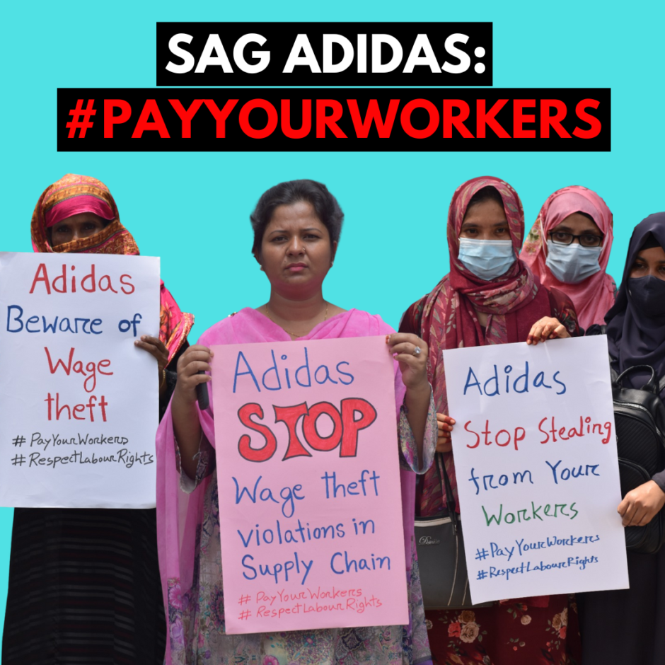 25.10.2022. Das Bündnis der Kampagne #PayYourWorkers geht vom 24. bis 30. Oktober 2022 in einer globalen Aktionswoche auf die Straße und fordert von Adidas, die Rechte der Arbeitnehmer*innen in seiner Lieferkette zu achten.