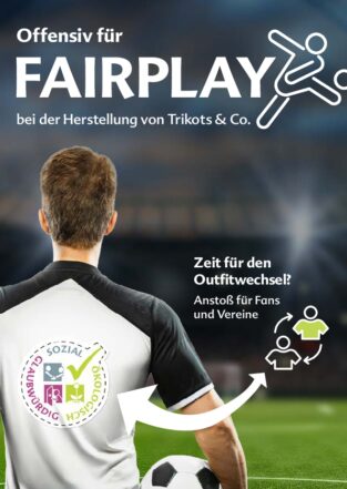 Minibroschüre: Offensiv für Fairplay bei der Herstellung von Trikots & Co. – ein Anstoß für Fans und Vereine