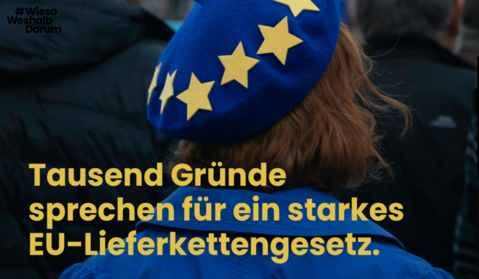 Eine gute Nachricht für Menschen im Globalen Süden, die von Menschenrechtsverletzungen in den Lieferketten europäischer Unternehmen betroffen sind! Das Gesetz haben nicht nur große Organisationen, sondern auch unzählige lokale Initiativen erfolgreich eingefordert und gegen Widerstand verteidigt.