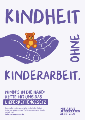Poster: Rettet das Lieferkettengesetz - Motiv "Kinderarbeit"